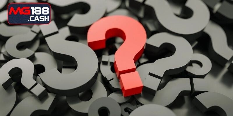 FAQ: Những câu hỏi về đăng ký Mg188